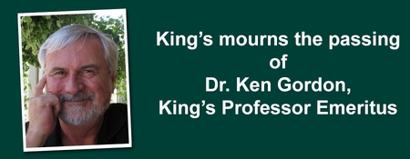 King's mourns the passing of Dr. Ken Gordon, King's Professor Emeritus